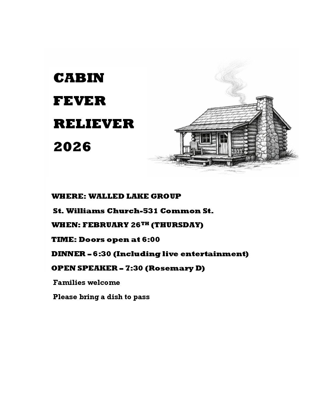 Cabin Fever Reliever 2026