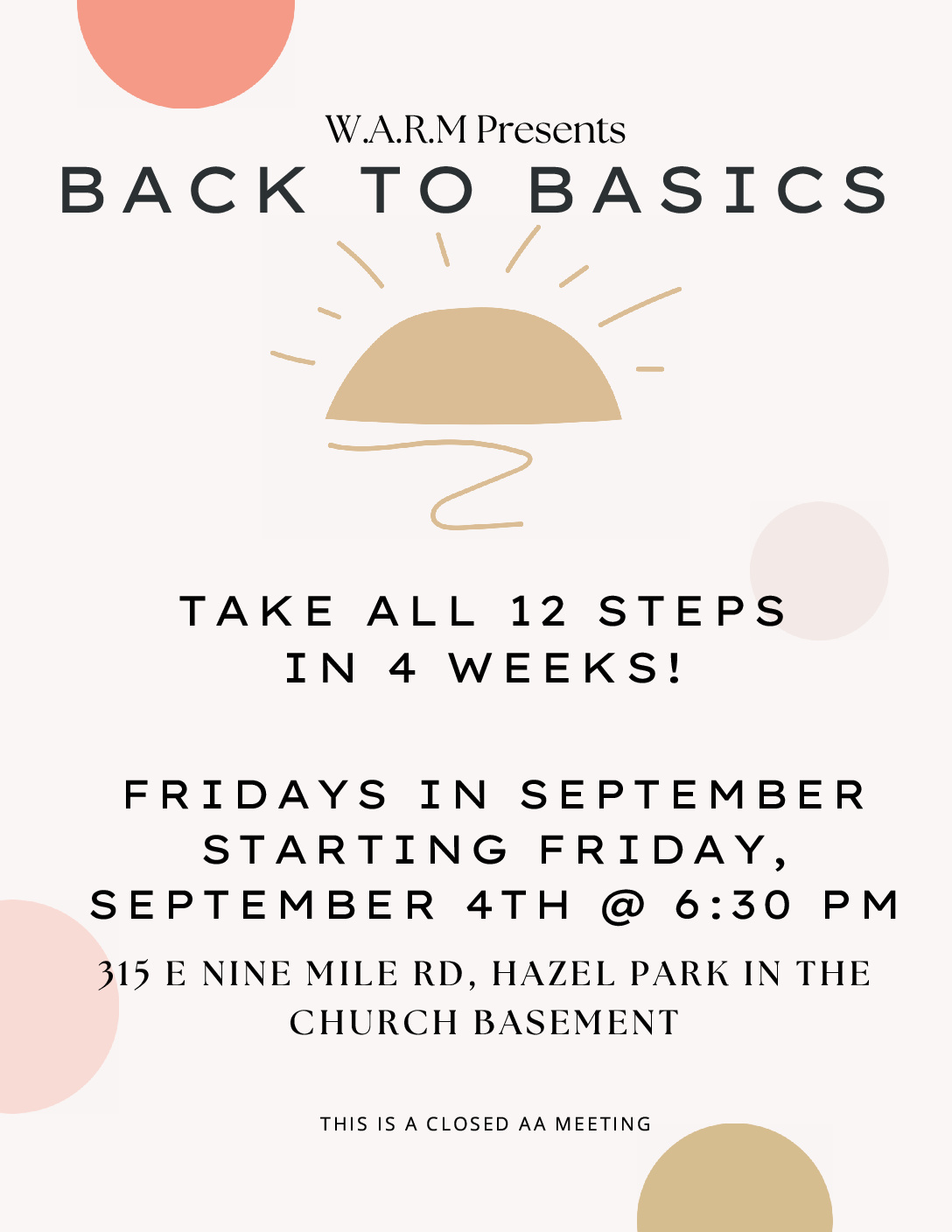 W.A.R.M Presents: Back to Basics